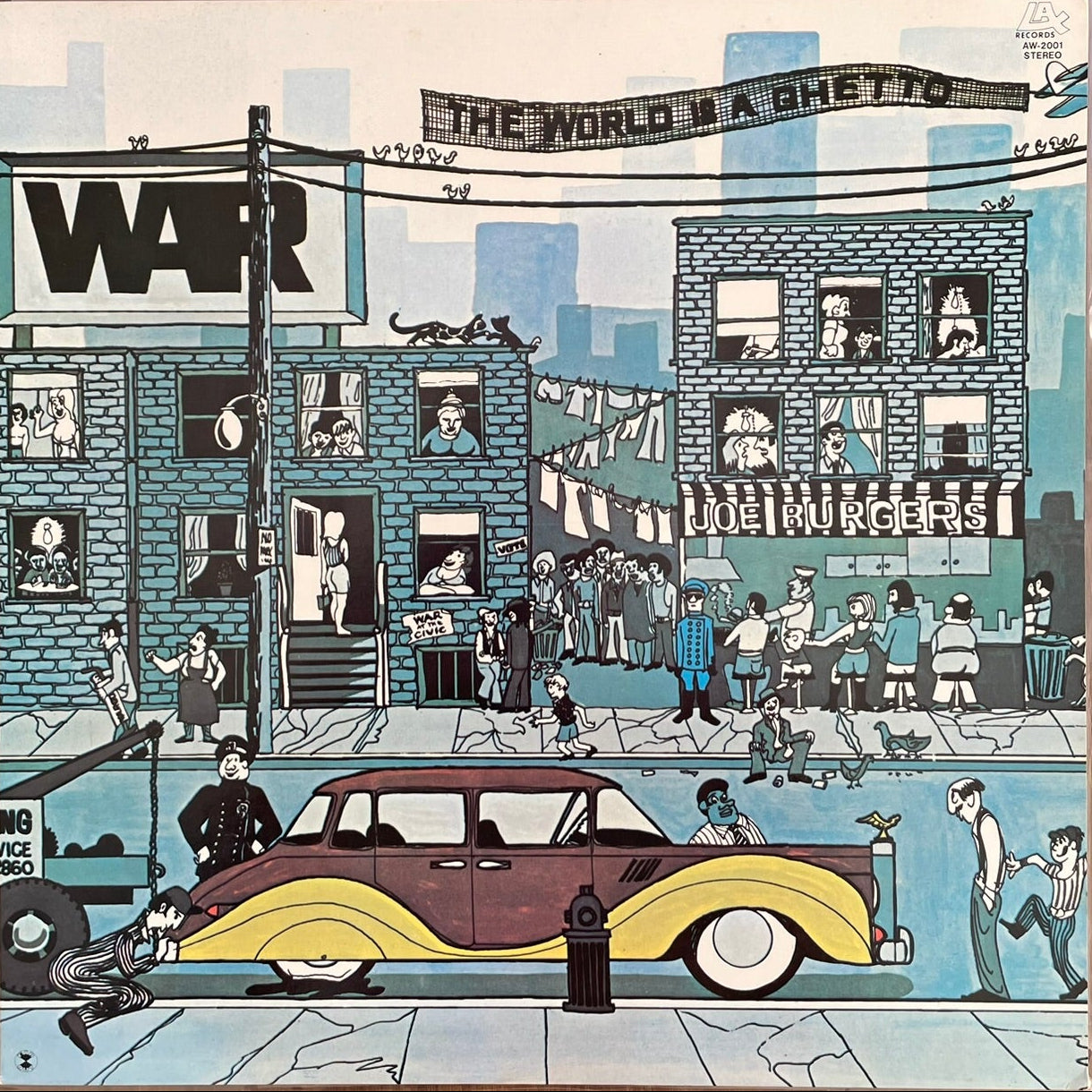 War - The World is a Ghetto